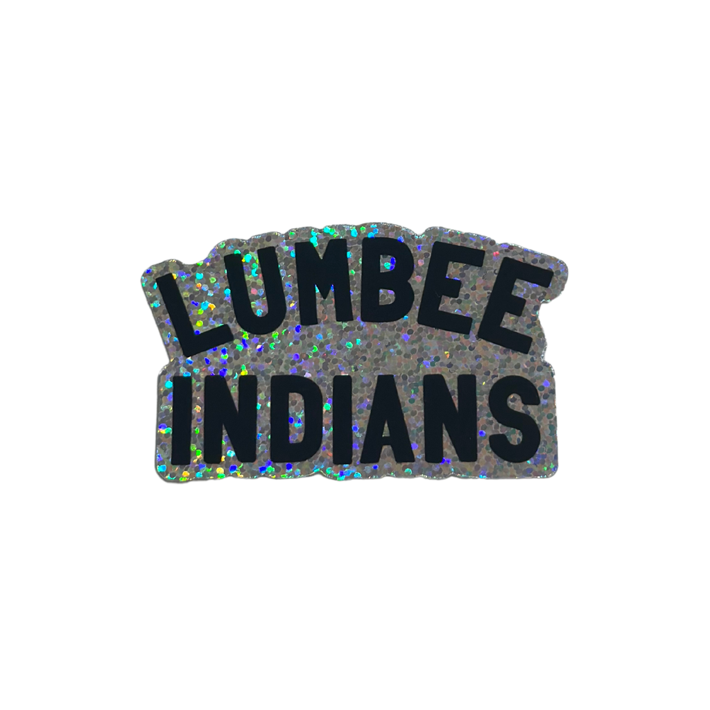 Lumbee Indians ~Glitter~ Sticker