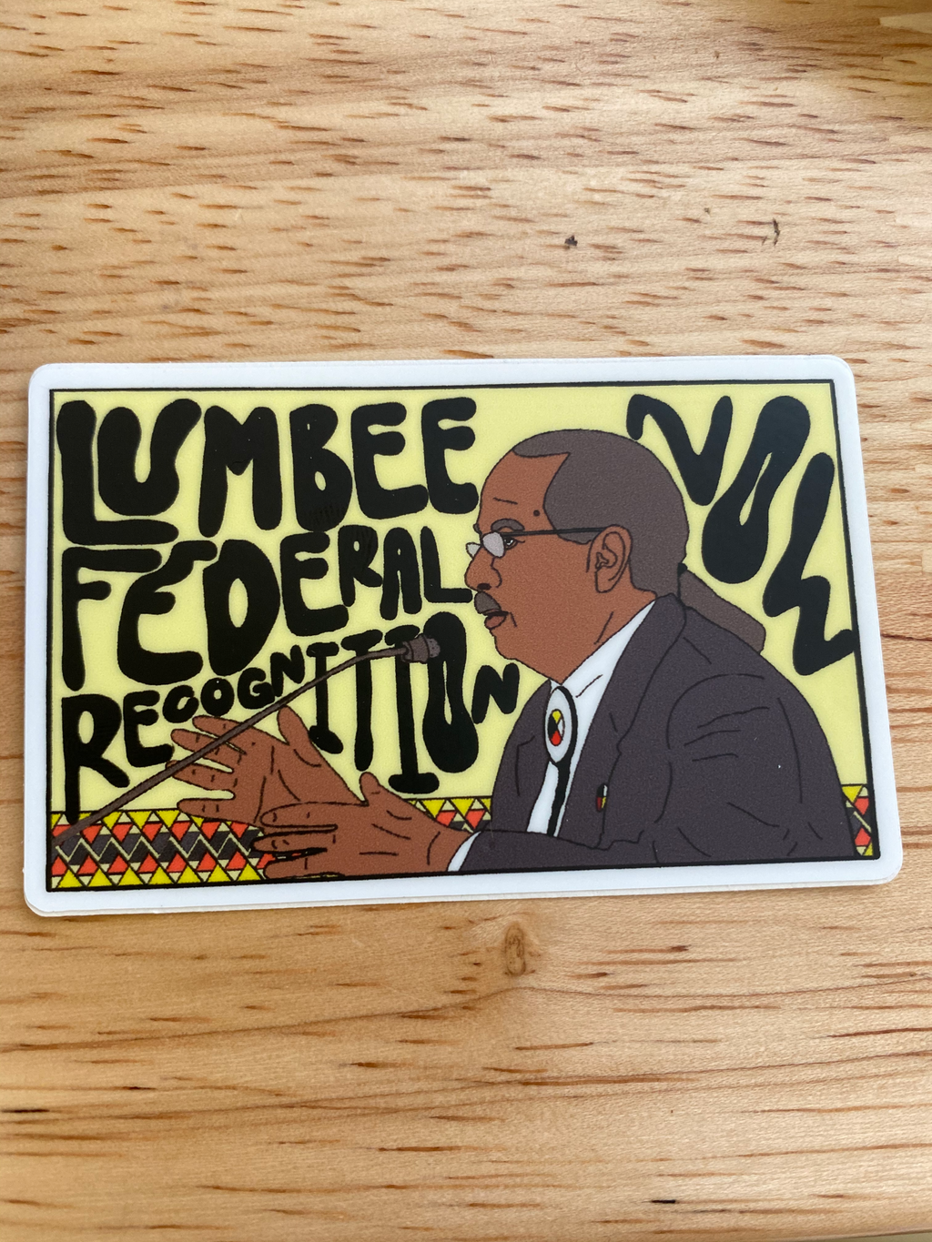 Lumbee Federal Recognition Sticker